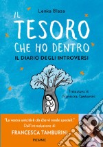 Il tesoro che ho dentro. Il diario degli introversi