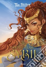 Sybil. Principesse dell'Alba libro