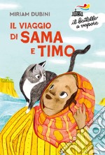 Il viaggio di Sama e Timo libro