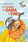 Il viaggio di Sama e Timo libro