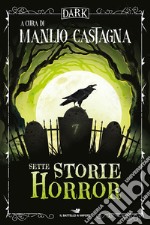 Sette storie horror libro