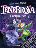 Tenebrosa. Il rap della paura libro