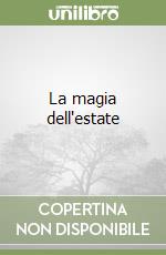 La magia dell'estate libro