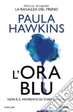 L'ora blu