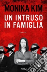 Un intruso in famiglia libro