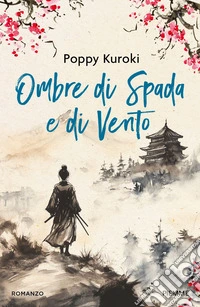 Ombre di spada e di vento libro