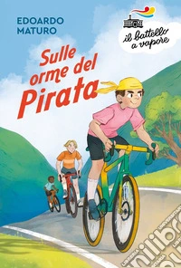 Sulle orme del pirata