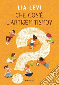 Che cos'è l'antisemitismo?