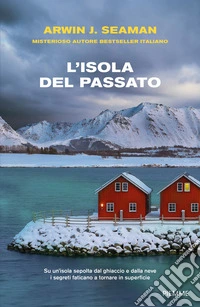 L'isola del passato libro