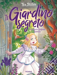 Il giardino segreto di Frances Hodgson Burnett libro