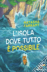 L'isola dove tutto è possibile libro