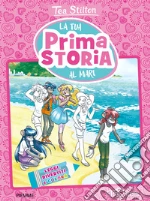 La tua prima storia al mare. Leggi, divertiti e colora. Ediz. a colori libro