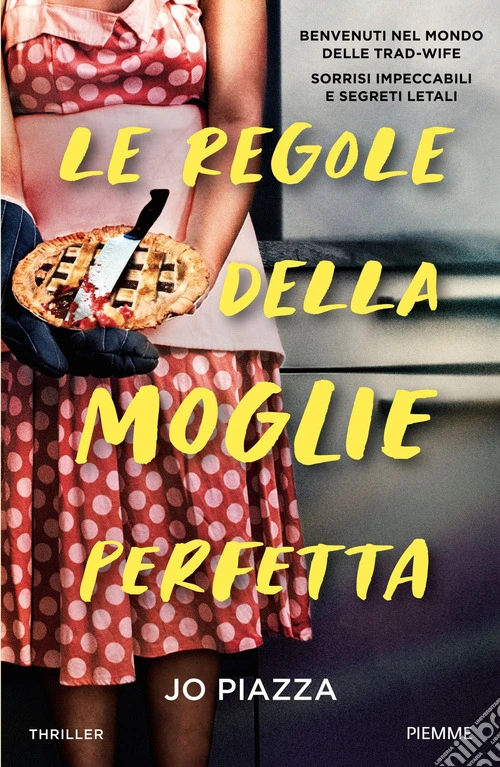 Le regole della moglie perfetta