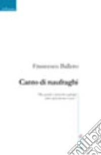 Canto di naufraghi libro