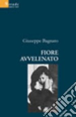 Fiore avvelenato libro