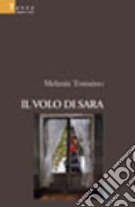 Il volo di Sara libro