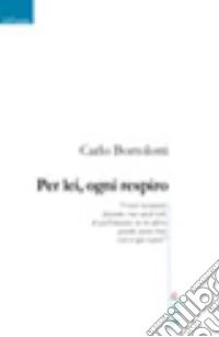 Per lei, ogni respiro libro