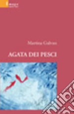 Agata dei pesci libro