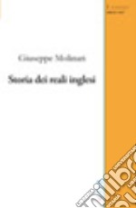 Storia dei reali inglesi libro