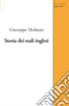 Storia dei reali inglesi libro