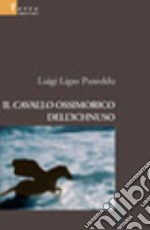 Il cavallo ossimorico dell'Ichnuso libro