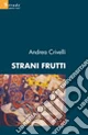 Strani frutti