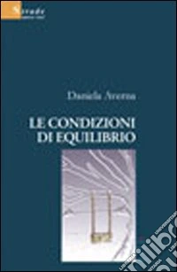 Le condizioni di equilibrio