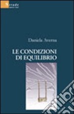 Le condizioni di equilibrio