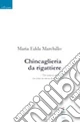 Chincaglieria da rigattiere