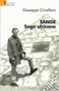 Sange. Saga africana libro