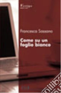 Come su un foglio bianco libro