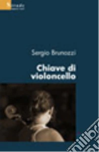 Chiave di violoncello libro
