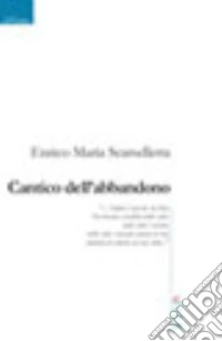 Cantico dell'abbandono libro