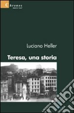 Teresa, una storia libro