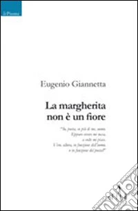 La margherita non è un fiore libro