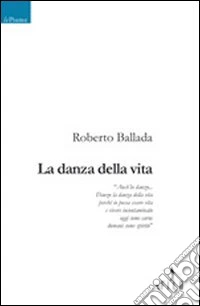 La danza della vita