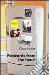 Postcards from the heart libro di Ierace Gaia