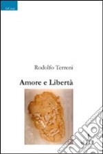 Amore e libertà