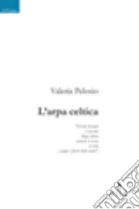 L'arpa celtica libro