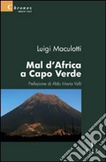 Mal d'Africa a Capo Verde libro