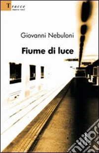 Fiume di luce