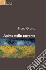 Anime nella corrente