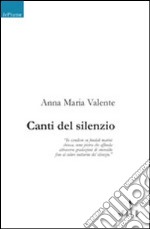 Canti del silenzio