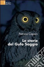 Le storie del gufo saggio