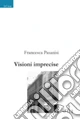 Visioni imprecise
