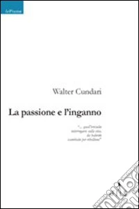La passione e l'inganno