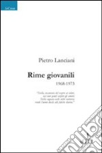 Rime giovanili 1968-1973