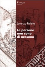 Le persone non sono di nessuno