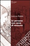 Le persone non sono di nessuno libro