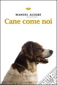 Cane come noi